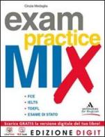 Exam practice mix. Vol. unico. Con espansione online. Per le Scuole superiori di Cinzia Medaglia edito da Mondadori for English