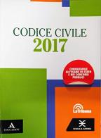 Codice civile 2017 edito da Scuola & Azienda