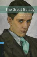 The great Gatsby. Oxford bookworms library. Livello 5. Con CD Audio formato MP3. Con espansione online edito da Oxford University Press