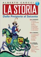La storia. Per gli Ist. professionali vol.1 di Alberto Caocci edito da Ugo Mursia Editore