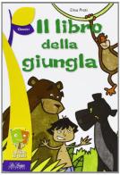 Il libro della giungla di Elisa Prati edito da La Spiga Edizioni
