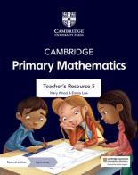 Cambridge primary mathematics. Stages 5. Teacher's Resource. Per la Scuola elementare. Con Contenuto digitale per accesso on line edito da Cambridge