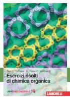 Chimica organica. Con Contenuto digitale (fornito elettronicamente) di Peter C. Vollhardt, Neil E. Schore edito da Zanichelli