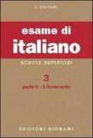 Esame di italiano vol.3.2 di Ernesto Bignami edito da Bignami