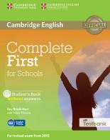 Complete First for schools. Per le Scuole superiori. Con espansione online di Helen Tiliouine edito da Cambridge University Press