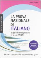 La prova nazionale di italiano. Per la 2ª classe della Scuola media di Marco Farina edito da Cosmo Iannone Editore