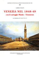 Venezia nel 1848-49 edito da Mondadori Education