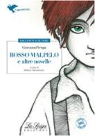 Rosso Malpelo e altre novelle. Con espansione online di Giovanni Verga edito da La Spiga Edizioni