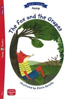 The fox and the grapes di Esopo edito da ELI