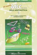 Il nuovo ABC dell'aritmetica. Per la Scuola media vol.1 di Lidia Agnesi, Maria Baldi, Alda Locatelli edito da Ghisetti e Corvi