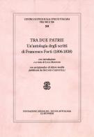 Antologia di scritti di Francesco Forti edito da Mondadori Education