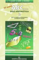 Il nuovo ABC dell'aritmetica. Per la Scuola media vol.2 di Lidia Agnesi, Maria Baldi, Alda Locatelli edito da Ghisetti e Corvi