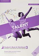 Talent. B2-C1. Student's book-Workbook. Con Exam toolkit. Per le Scuole superiori. Con e-book. Con espansione online vol.3