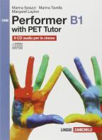 Performer B1. 9 CD Audio. Per le Scuole superiori. Con espansione online di Marina Spiazzi, Marina Tavella, Margaret Layton edito da Zanichelli