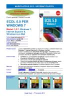 ECDL 5.0 per Windows 7. Moduli 1, 2, 7. Per le Scuole superiori. Con CD-ROM di Flavia Lughezzani, Daniela Princivalle edito da Hoepli
