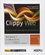 Clippy web. Vol. 1-2. Per le Scuole superiori. Con e-book. Con espansione online di Flavia Lughezzani, Daniela Princivalle edito da Hoepli