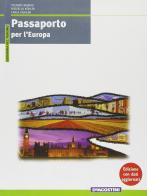 Passaporto per l'europa di S. Bianchi, R. Kohler, Vigolini Moroni edito da De Agostini Scuola