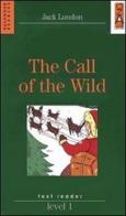 The call of the wild. Level 1 di Jack London edito da Lang