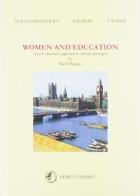 Women and education. A task-oriented approach to literary passages. Per le Scuole superiori di Mary Wollstonecraft, George Bernard Shaw, Virginia Woolf edito da Herbita