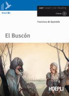 El Buscón. Con CD-Audio di Francisco G. de Quevedo y Villegas edito da Hoepli