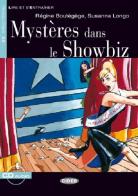 Mystères dans le showbiz. Con CD di Régine Boutégège, Susanna Longo edito da Black Cat-Cideb