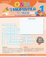Onda enigmistica. Math Magazine Per la Scuola media vol.1 di Martina Meneghetti edito da Onda Edizioni