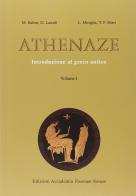Athenaze. Introduzione al greco antico. Per il Liceo classico. Con espansione online vol.1