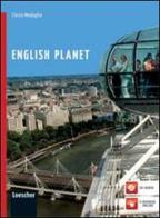English planet. Per la Scuola media. Con espansione online di Cinzia Medaglia edito da Loescher