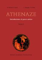 Athenaze. Introduzione al greco antico. Per il Liceo classico. Con espansione online vol.2
