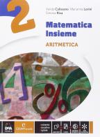 Matematica insieme. Aritmetica-Geometria. Per la Scuola media. Con e-book. Con espansione online vol.2