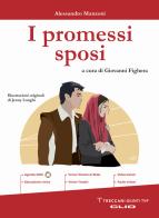 I promessi sposi. Ediz. per la scuola di Alessandro Manzoni edito da Clio