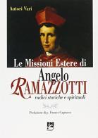 Le missioni estere di Angelo Ramazzotti. Radici storiche e spirituali edito da EMI