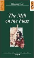 The mill on the floss di George Eliot edito da Lang