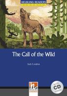 The Call of the Wild. Livello 4 (A2-B1). Con CD Audio di Jack London edito da Helbling
