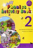Jolly phonics. Activity book. Per la Scuola elementare. Con espansione online vol.2 di Sue Lloyd, Sara Wernham edito da Jolly Learning Ltd