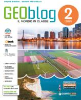 Geoblog. Per la Scuola media. Con e-book. Con espansione online vol.2 di Sergio Vastarella, Davide Bianchi edito da Giunti T.V.P.