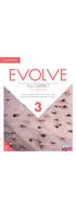 Evolve. Level 3. Full Contact with Digital Pack (Student's Book. Workbook. Video Resource Book). Con DVD. Con e-book. Con espansione online di Lindsay Clandfield, Ben Goldstein, Leslie A. Hendra edito da Cambridge