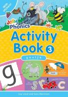 Jolly phonics. Activity book. Per la Scuola elementare. Con espansione online vol.3 di Sue Lloyd, Sara Wernham edito da Jolly Learning Ltd