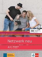 Netzwerk neu. A1. Arbeitsbuch. Per le Scuole superiori di Stefanie Dengler, Tanja Mayr-Sieber, Paul Rusch edito da Klett