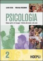 Psicologia vol.2 di Luigi D'isa edito da Hoepli