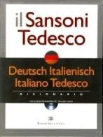 Il Sansoni tedesco. Dizionario Deutsch-Italienisch, italiano-tedesco. Con CD-ROM edito da Rizzoli Larousse