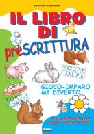 Il libro di prescrittura di Elena Costa, Lilli Doniselli edito da Crescere