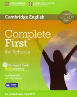 Complete first for schools. Student's book with answers. Per le Scuole superiori. Con CD-ROM. Con espansione online edito da Cambridge University Press