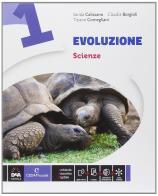 Evoluzione. Ediz. curricolare. Con espansine online. Per la Scuola media. Con e-book vol.1