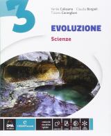 Evoluzione. Ediz. curricolare. Con espansine online. Per la Scuola media. Con e-book vol.3