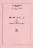 Tigre reale vol.1 di Giovanni Verga edito da Mondadori Education