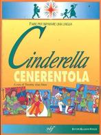Cinderella-Cenerentola edito da Bulgarini