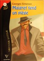 Maigret tend un piège. Con CD Audio di Georges Simenon edito da Valmartina