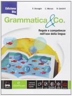 Grammatica & co. Ediz. blu. Per la Scuola media. Con e-book. Con espansione online