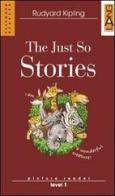 The Just So Stories. Con CD Audio di Rudyard Kipling edito da Lang